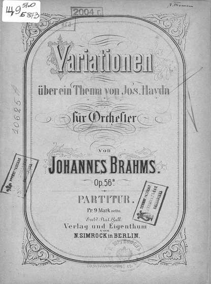 Variationen uber ein Thema v. Jos. Haydn fur Orchester v. Johannes Brahms - Йоганнес Брамс