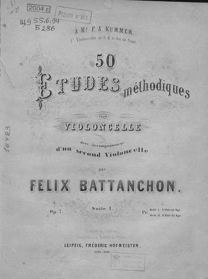 Etudes methodiques pour Violoncelle avec - Феликс Баттаншон