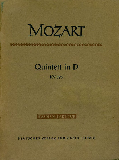 Quintett in D fur 2 Violinen, 2 Violen und Violoncello - Вольфганг Амадей Моцарт