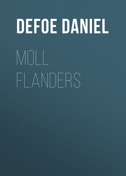 Moll Flanders - Даниэль Дефо