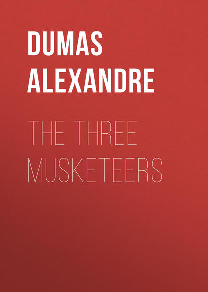 The Three Musketeers - Александр Дюма