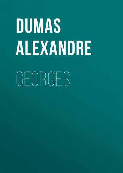 Georges - Александр Дюма