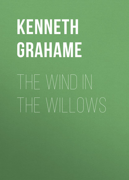 The Wind in the Willows — Кеннет Грэм