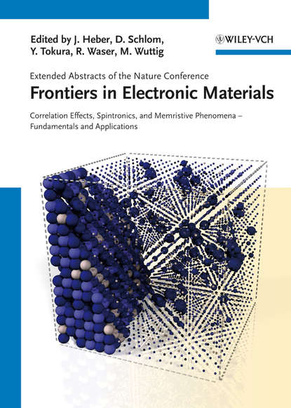 Frontiers in Electronic Materials - Группа авторов