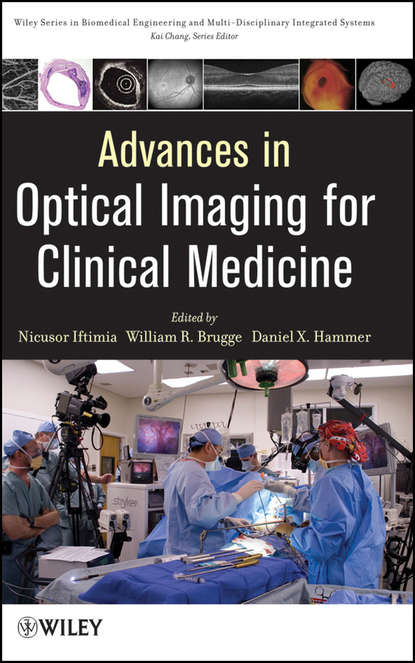 Advances in Optical Imaging for Clinical Medicine - Группа авторов