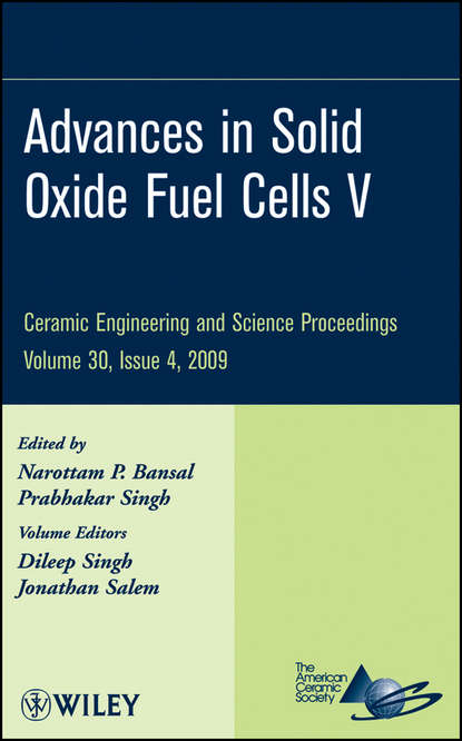 Advances in Solid Oxide Fuel Cells V, Volume 30, Issue 4 - Группа авторов