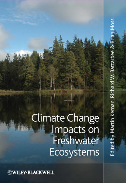 Climate Change Impacts on Freshwater Ecosystems - Группа авторов