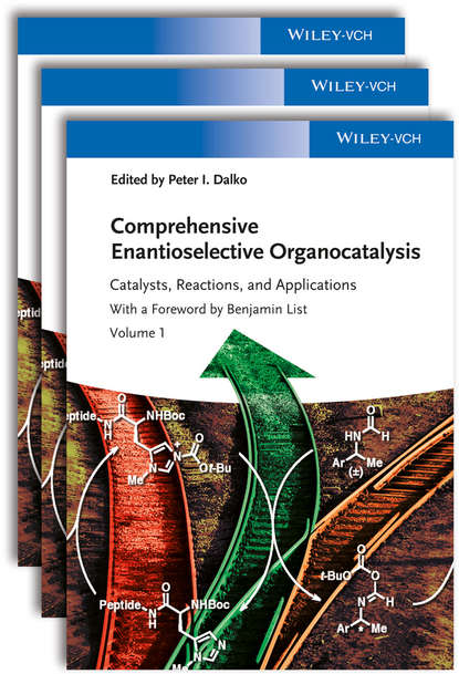 Comprehensive Enantioselective Organocatalysis - Группа авторов