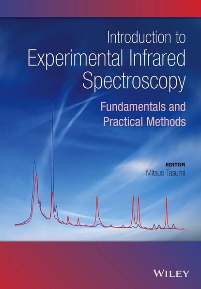 Introduction to Experimental Infrared Spectroscopy - Группа авторов