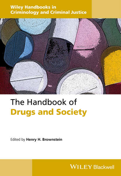 The Handbook of Drugs and Society - Группа авторов