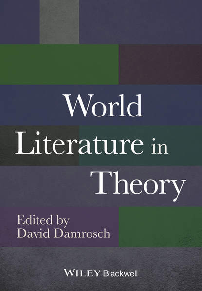 World Literature in Theory — Группа авторов