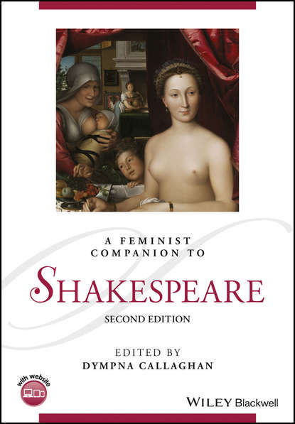 A Feminist Companion to Shakespeare — Группа авторов