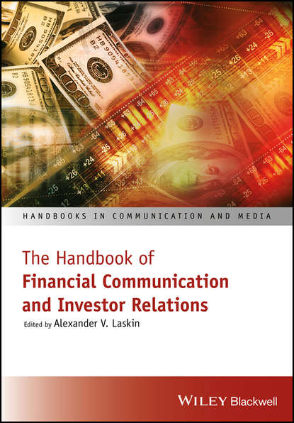 The Handbook of Financial Communication and Investor Relations - Группа авторов