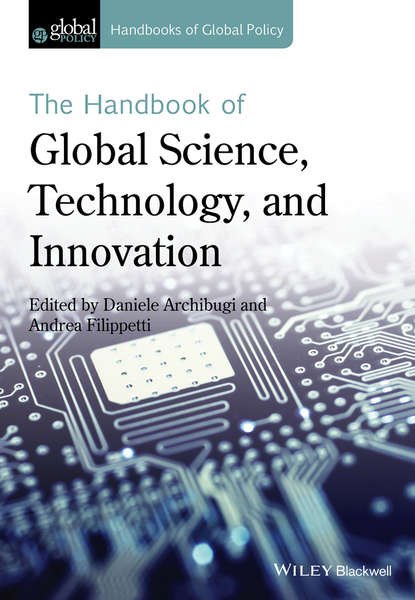 The Handbook of Global Science, Technology, and Innovation - Группа авторов