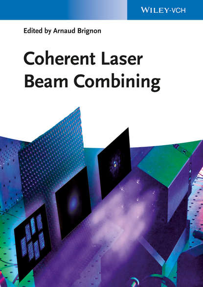 Coherent Laser Beam Combining — Группа авторов