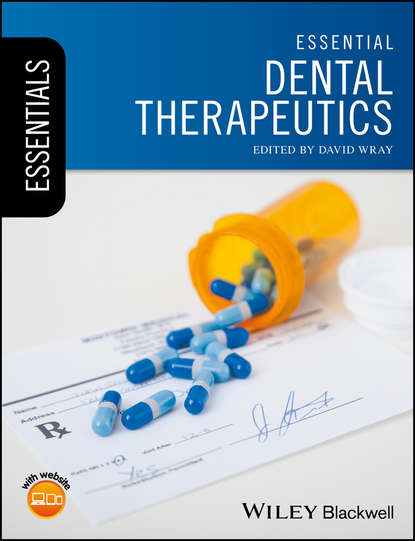 Essential Dental Therapeutics - Группа авторов