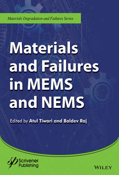 Materials and Failures in MEMS and NEMS - Группа авторов