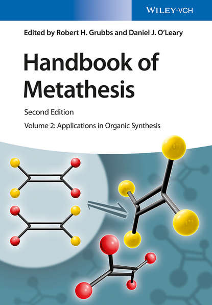 Handbook of Metathesis, Volume 2 - Группа авторов