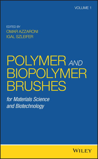 Polymer and Biopolymer Brushes - Группа авторов