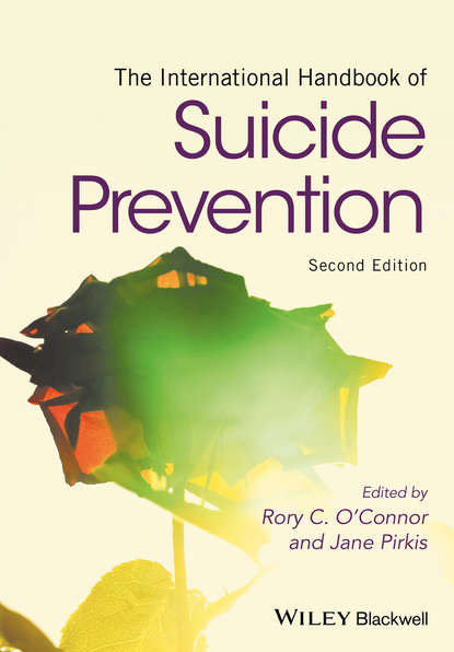 The International Handbook of Suicide Prevention - Группа авторов