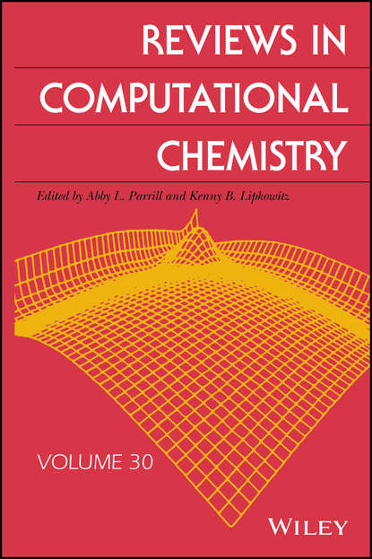 Reviews in Computational Chemistry, Volume 30 - Группа авторов