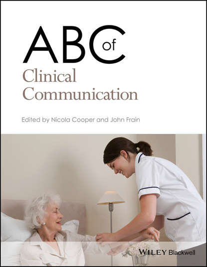 ABC of Clinical Communication - Группа авторов