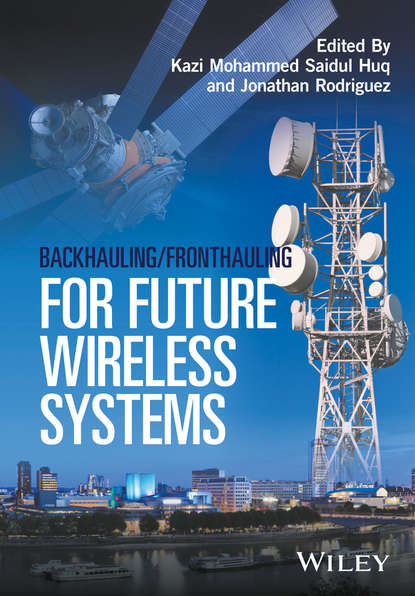 Backhauling / Fronthauling for Future Wireless Systems — Группа авторов