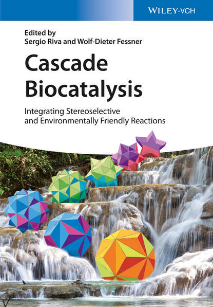 Cascade Biocatalysis - Группа авторов