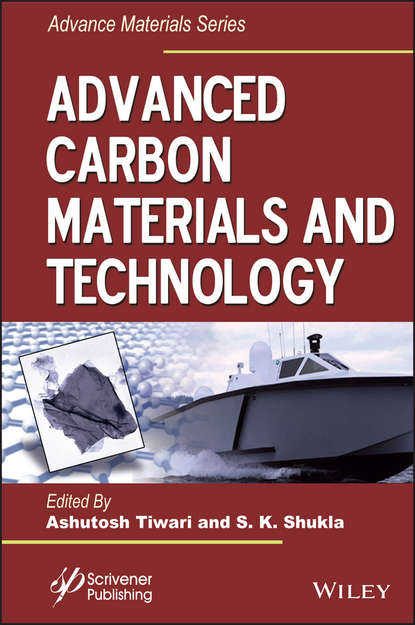 Advanced Carbon Materials and Technology — Группа авторов