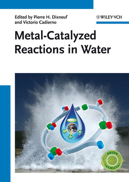 Metal-Catalyzed Reactions in Water — Группа авторов