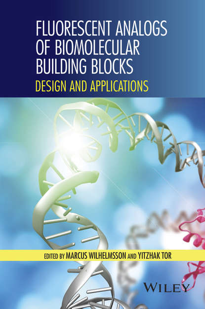 Fluorescent Analogs of Biomolecular Building Blocks - Группа авторов