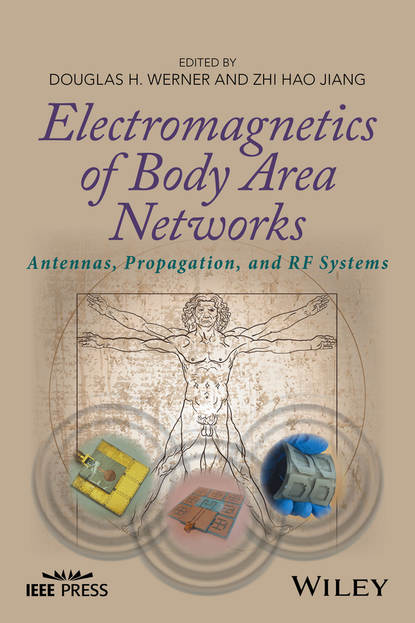 Electromagnetics of Body Area Networks - Группа авторов