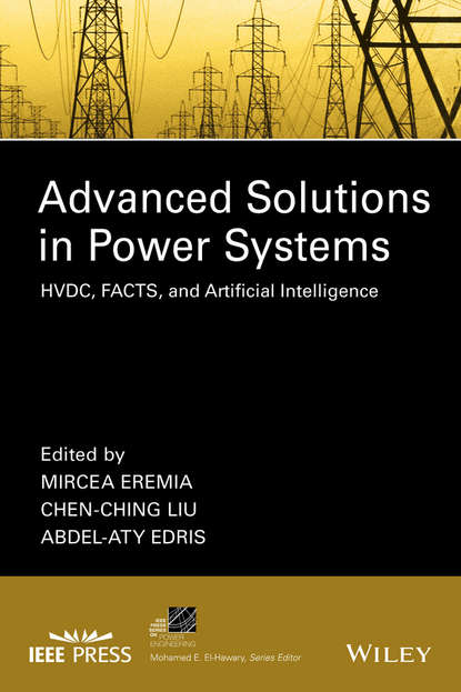 Advanced Solutions in Power Systems - Группа авторов