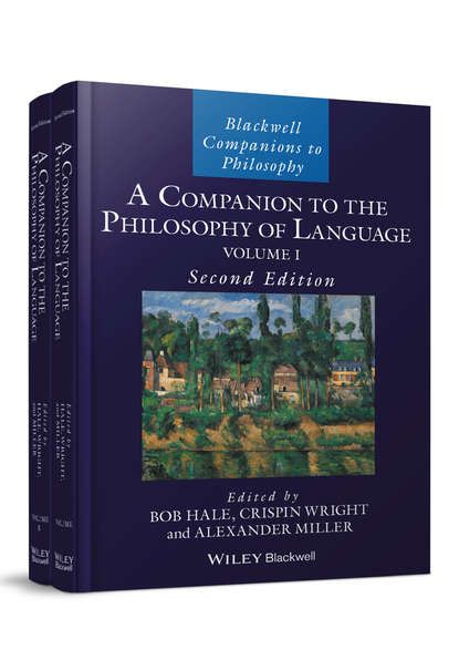 A Companion to the Philosophy of Language — Группа авторов