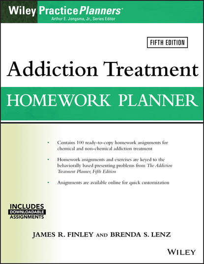 Addiction Treatment Homework Planner — Группа авторов