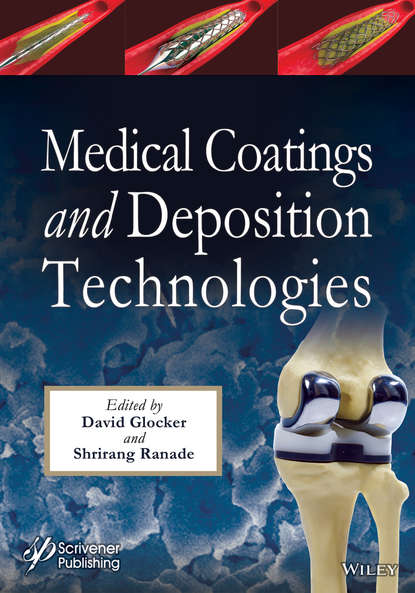 Medical Coatings and Deposition Technologies — Группа авторов