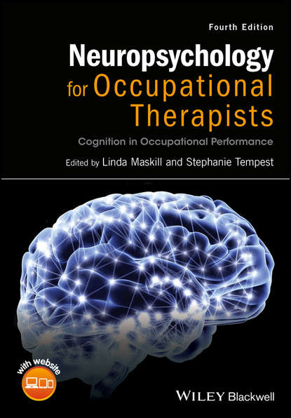 Neuropsychology for Occupational Therapists — Группа авторов