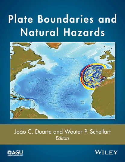 Plate Boundaries and Natural Hazards — Группа авторов