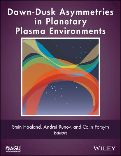 Dawn-Dusk Asymmetries in Planetary Plasma Environments — Группа авторов