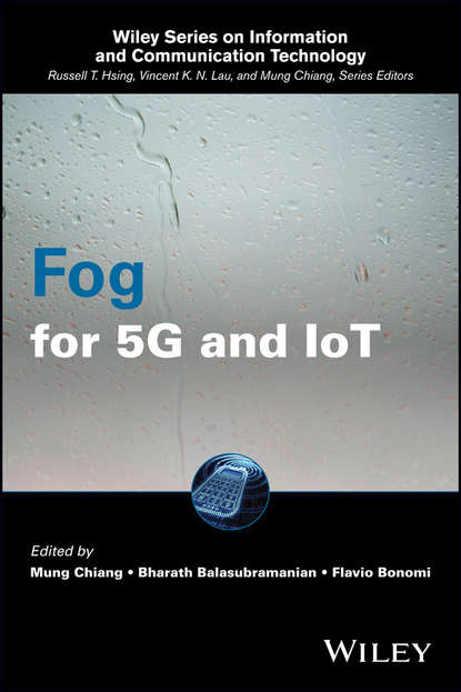 Fog for 5G and IoT - Группа авторов