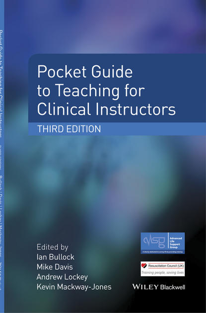 Pocket Guide to Teaching for Clinical Instructors - Группа авторов