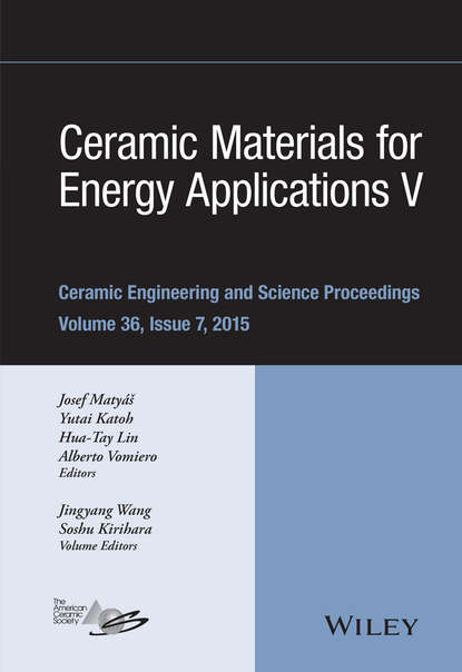 Ceramic Materials for Energy Applications V - Группа авторов