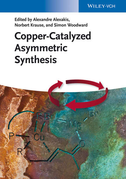 Copper-Catalyzed Asymmetric Synthesis — Группа авторов