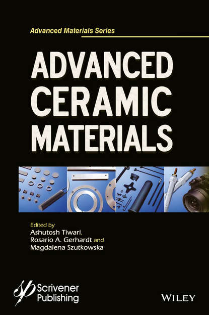 Advanced Ceramic Materials — Группа авторов