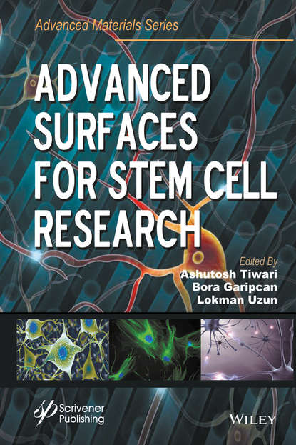 Advanced Surfaces for Stem Cell Research — Группа авторов