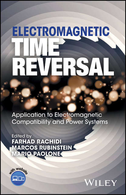 Electromagnetic Time Reversal — Группа авторов