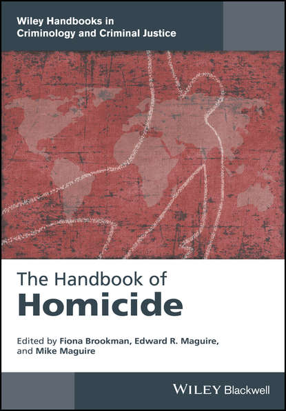 The Handbook of Homicide - Группа авторов