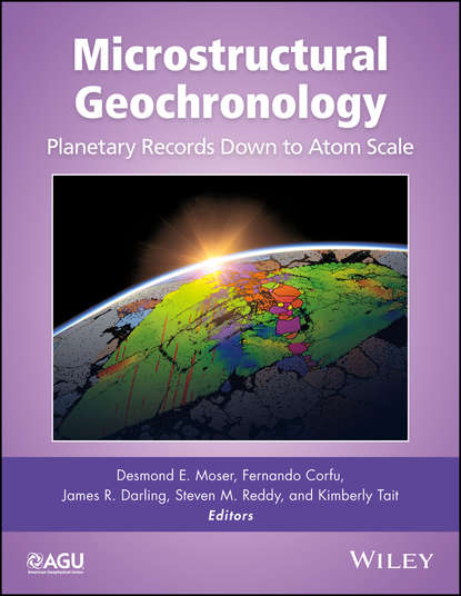 Microstructural Geochronology — Группа авторов