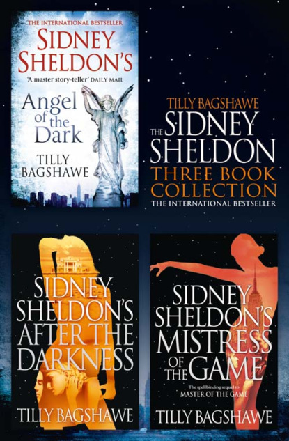 Sidney Sheldon & Tilly Bagshawe 3-Book Collection: After the Darkness, Mistress of the Game, Angel of the Dark — Сидни Шелдон