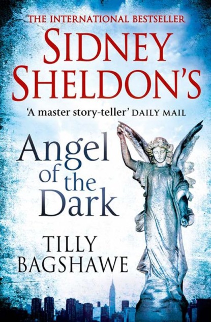 Sidney Sheldon’s Angel of the Dark: A gripping thriller full of suspense - Сидни Шелдон